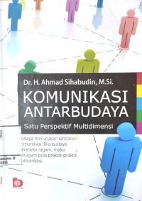 Image of Komunikasi Antarbudaya : Satu Perspektif Multidimensi